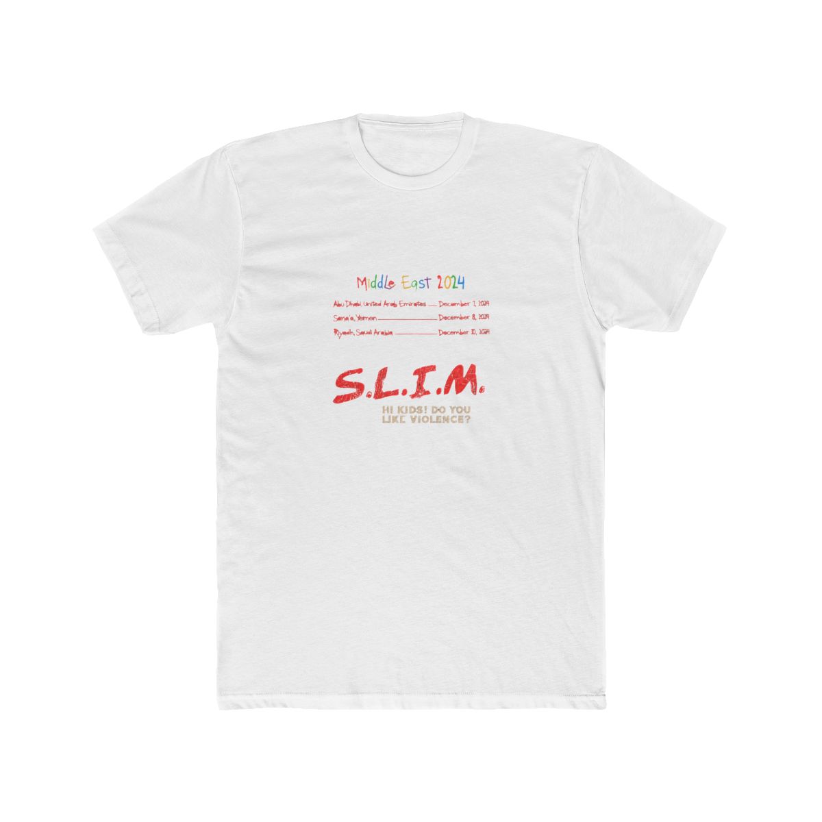 S.L.I.M T Shirt (Middle East Tour Run 2024) - Official t-shirts merchandise