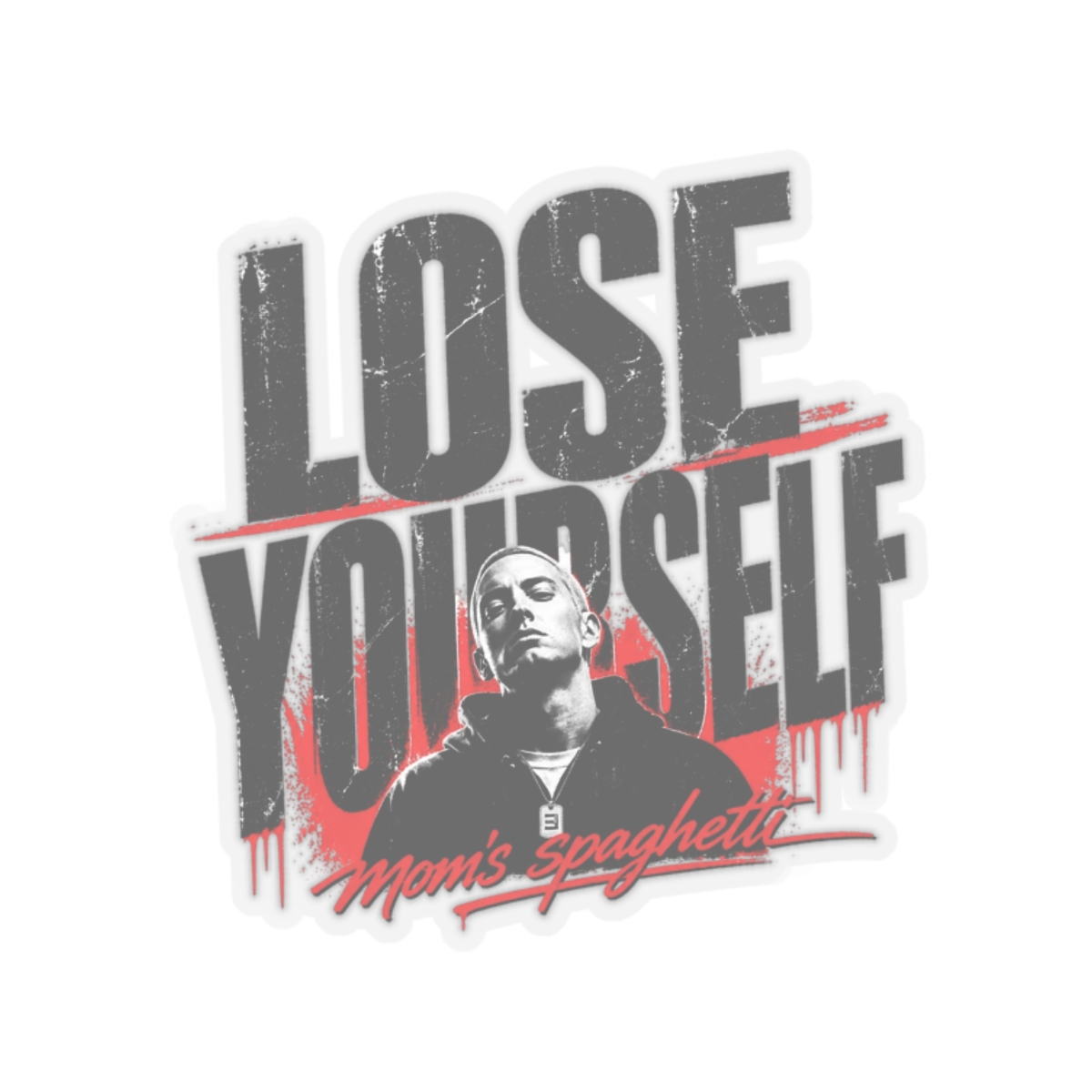 Eminem "Lose Yourself" Sticker